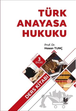 Türk Anayasa Hukuku Ders Kitabı
