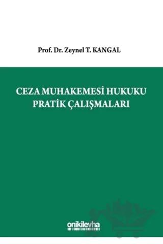 Ceza Muhakemesi Hukuku Pratik Çalışmaları