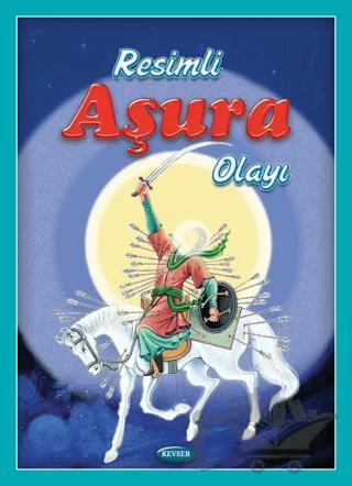 Resimli Aşura Olayı