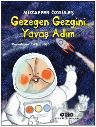 Gezegen Gezgini Yavaş Adım