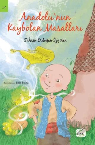 Anadolu'nun Kaybolan Masalları