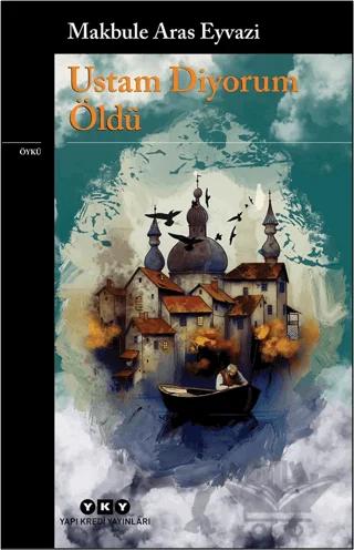 Ustam Diyorum Öldü