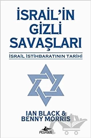 İsrail'in Gizli Savaşları İsrail İstihbaratının Tarihi