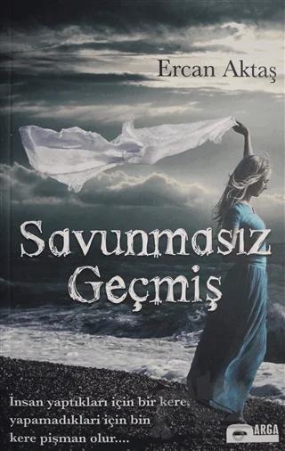 Savunmasız Geçmiş