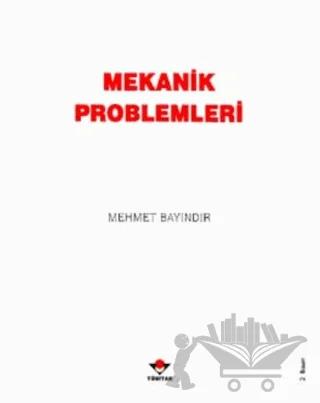 Mekanik Problemleri