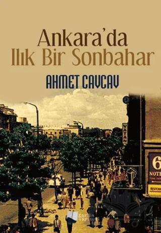 Ankara’da Ilık Bir Sonbahar