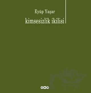 Kimsesizlik İkilisi