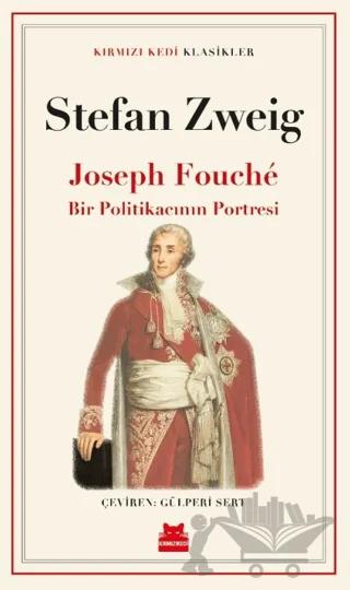 Joseph Fouché Bir Politikacının Portresi