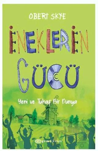 İneklerin Gücü