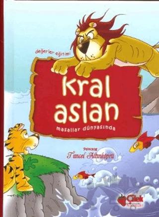 Kral Aslan Masallar Dünyasında