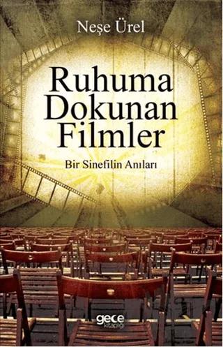 Ruhuna Dokunan Filmler