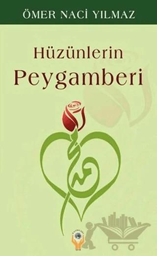 Hüzünlerin Peygamberi