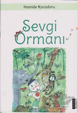 Sevgi Ormanı