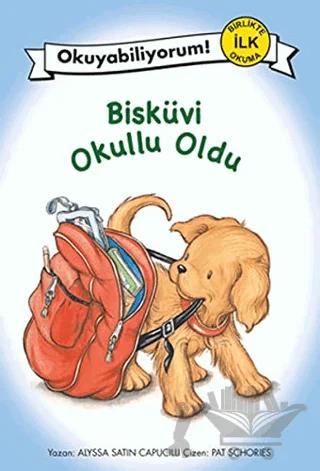 Bisküvi Okullu Oldu