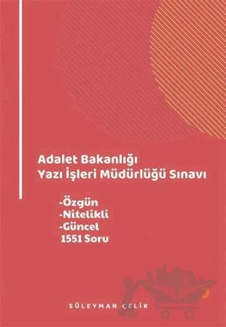 Adalet Bakanlığı Yazı İşleri Müdürlüğü Sınavı