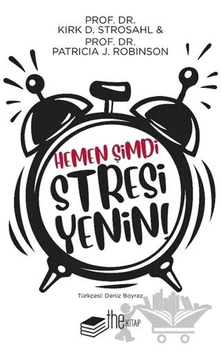 Hemen Şimdi Stresi Yenin
