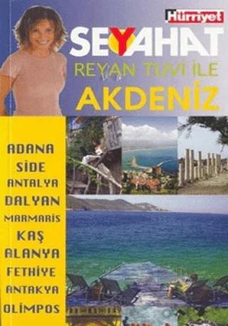 Reyan Tuvi ile Akdeniz