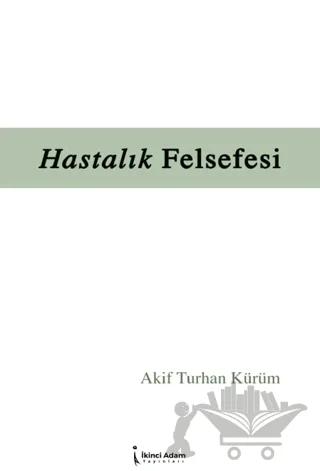 Hastalık Felsefesi