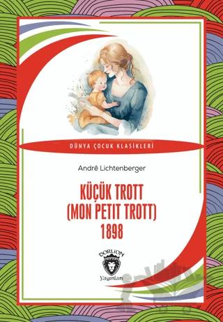 Küçük Trott (Mon Petit Trott) 1898