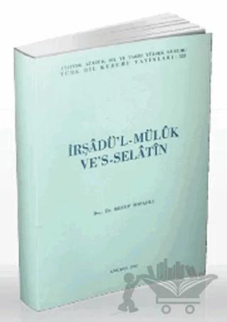 İrşadü’l-Mülük Ve’s-Selatin