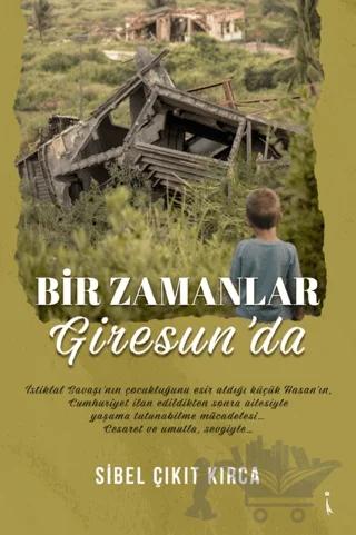 Bir Zamanlar Giresun'da