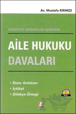 Aile Hukuku Davaları – Mustafa Kırmızı – Bilge Yayınevi kitap kapağı