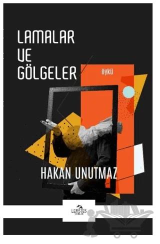 Lamalar ve Gölgeler