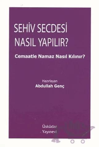 Sehiv Secdesi Nasıl Yapılır?