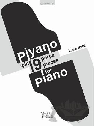 Piyano İçin 19 Parça - 19 Pieces for Piano
