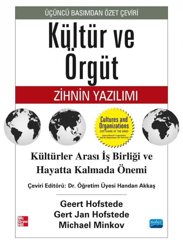 KÜLTÜR VE ÖRGÜT Zihnin Yazılımı / CULTURES AND ORGANIZATIONS Software of the Mind