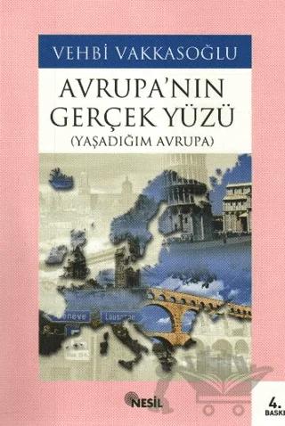 Avrupa’nın Gerçek Yüzü