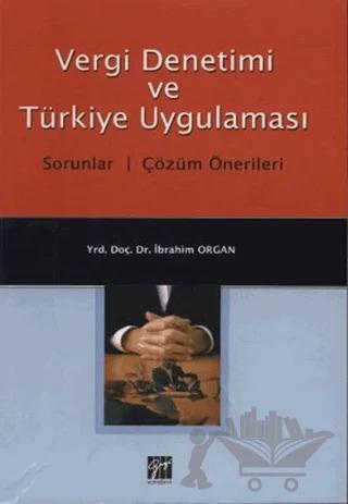 Vergi Denetimi ve Türkiye Uygulaması