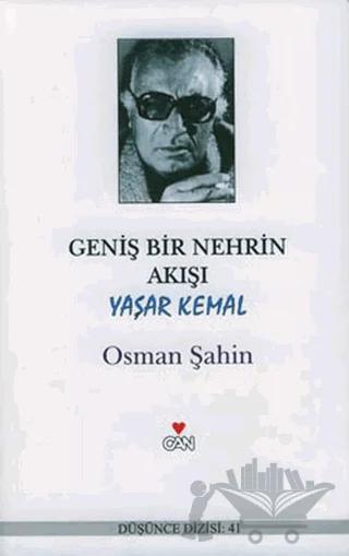 Geniş Bir Nehrin Akışı: Yaşar Kemal