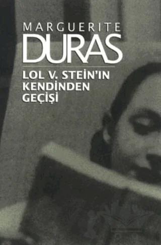Lol V. Stein’ın Kendinden Geçişi