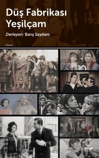 Düş Fabrikası Yeşilçam