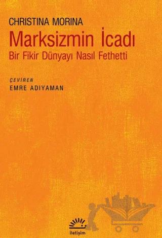 Marksizmin İcadı
