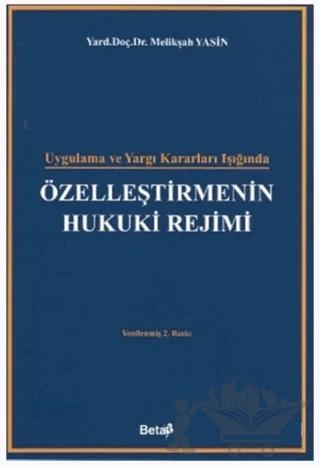 Özelleştirmenin Hukuki Rejimi