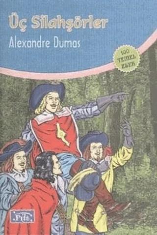 Üç Silahşörler – Alexandre Dumas – Parıltı Yayınları kitap kapağı