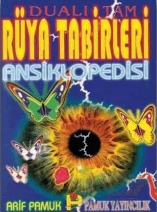 Dualı Tam Rüya Tabirleri Ansiklopedisi (Rüya-001)