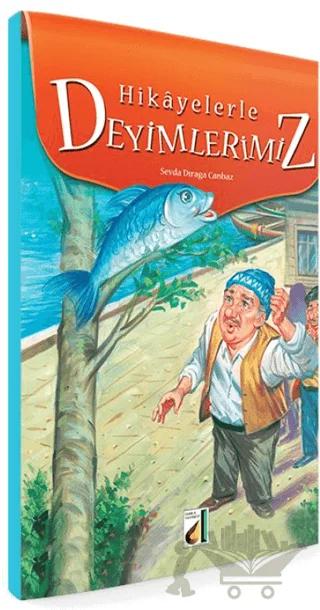 Hikayelerle Deyimlerimiz