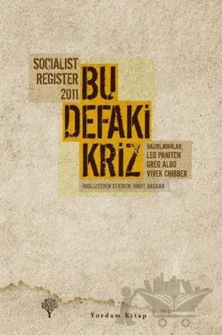 Socialist Register 2011 - Bu Defaki Kriz