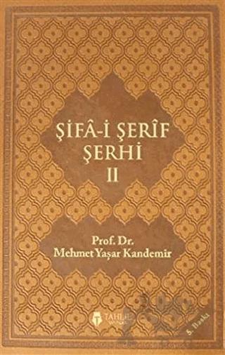 Şifa-i Şerif Şerhi 2