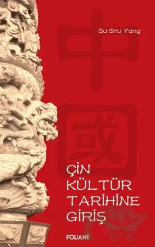 Çin Kültür Tarihine Giriş