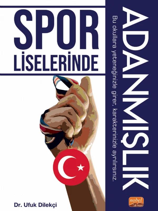 Spor Liselerinde Adanmışlık