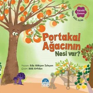 Portakal Ağacının Nesi Var? - Sebzoti Kasabası