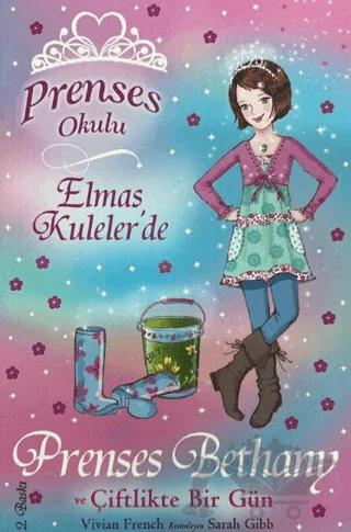 Prenses Okulu Elmas Kuleler'de