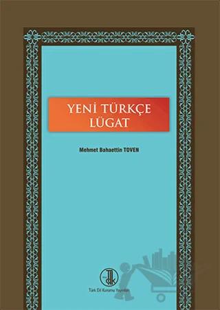 Yeni Türkçe Lügat
