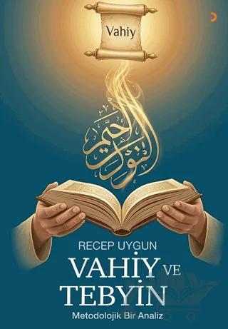 Vahiy ve Tebyin