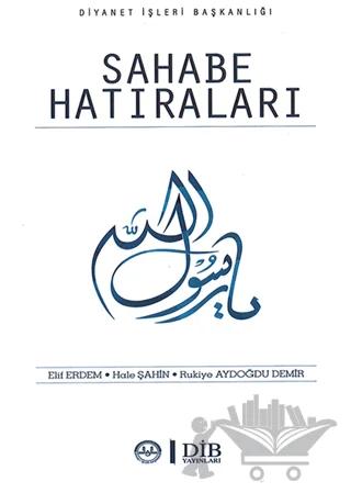Sahabe Hatıraları