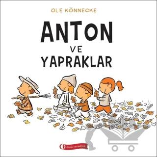 Anton ve Yapraklar